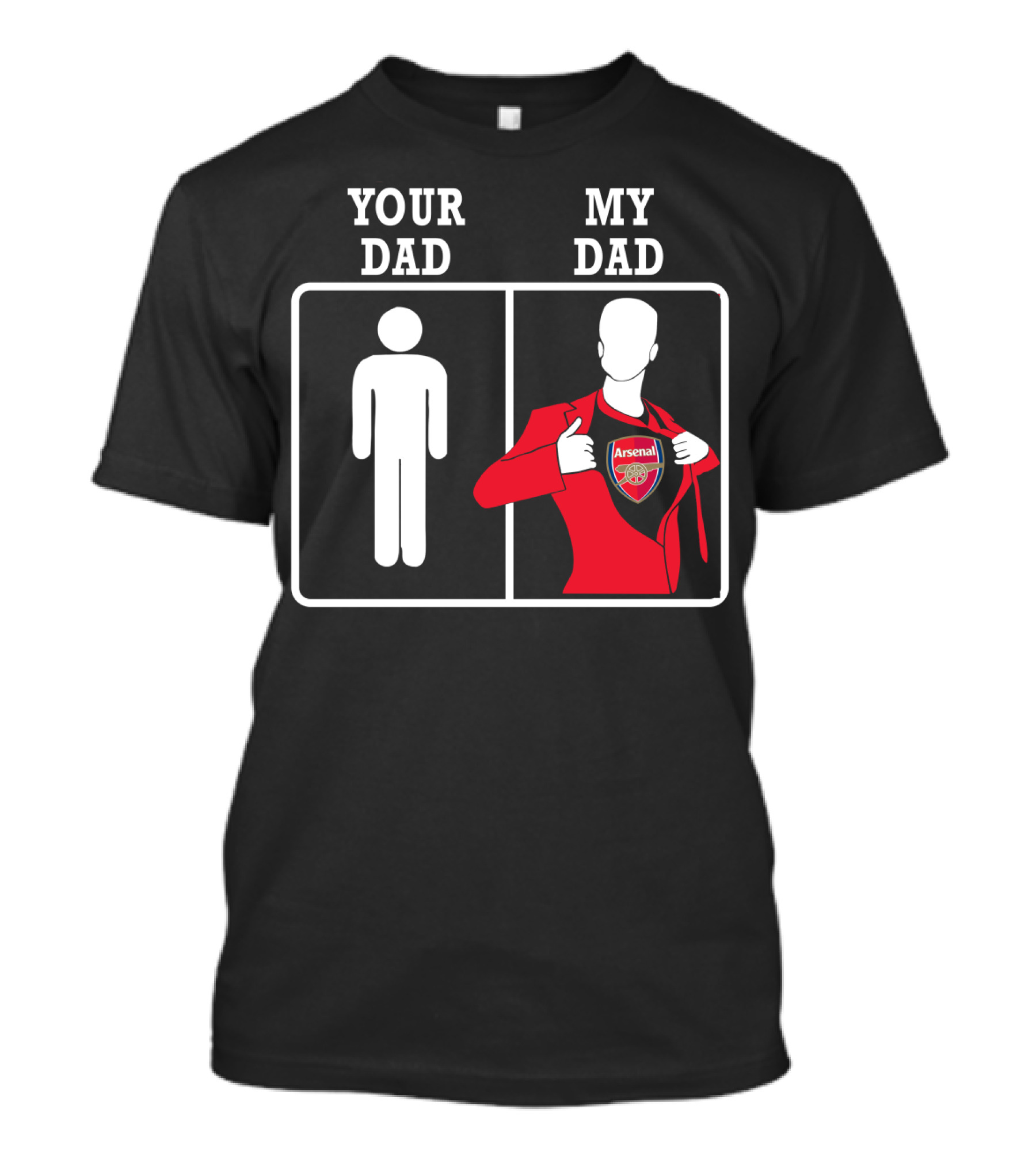 Your Dad My Dad Arsenal Football Club Fan Superhero T-Shirt