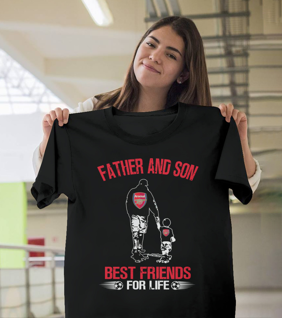Father And Son Arsenal Best Friends For Life T-Shirt