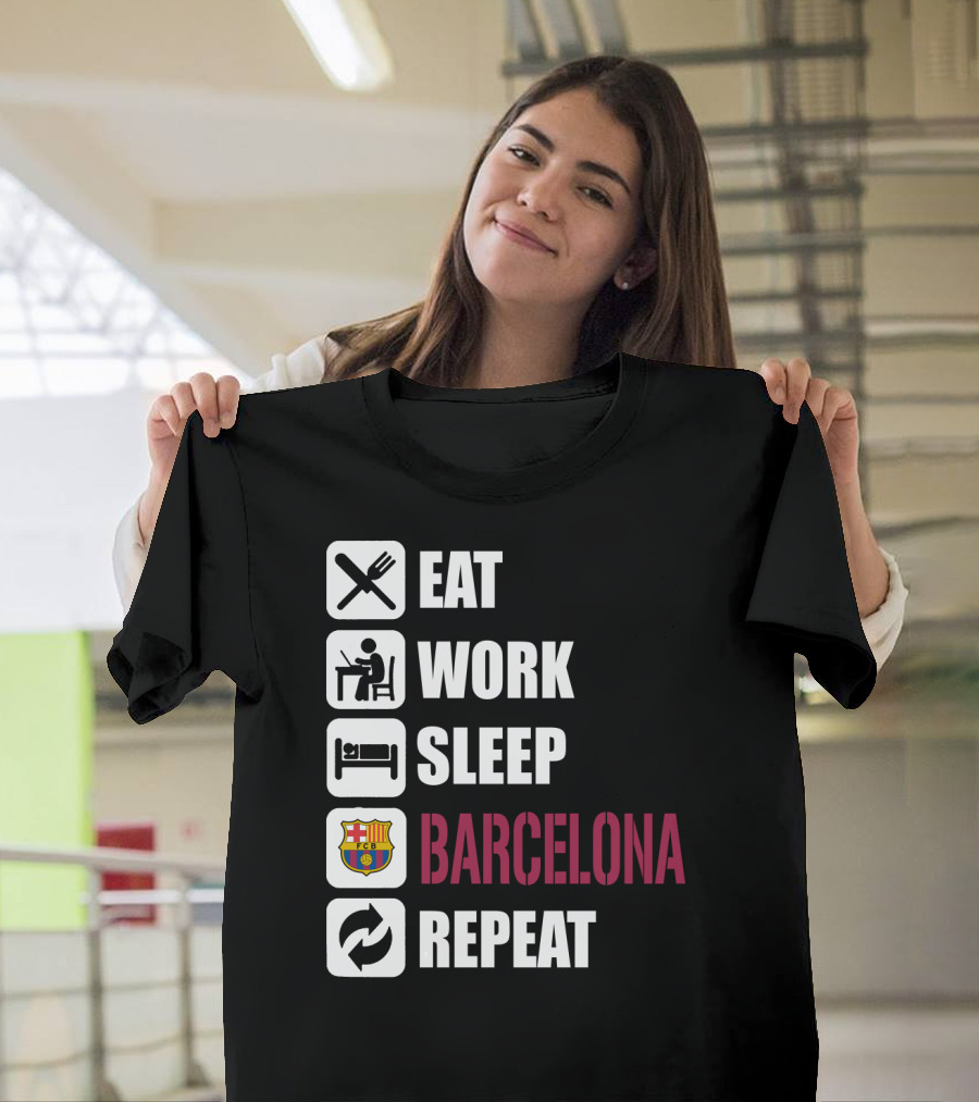 Eat Work Sleep Fc Barcelona Repeat T-Shirt