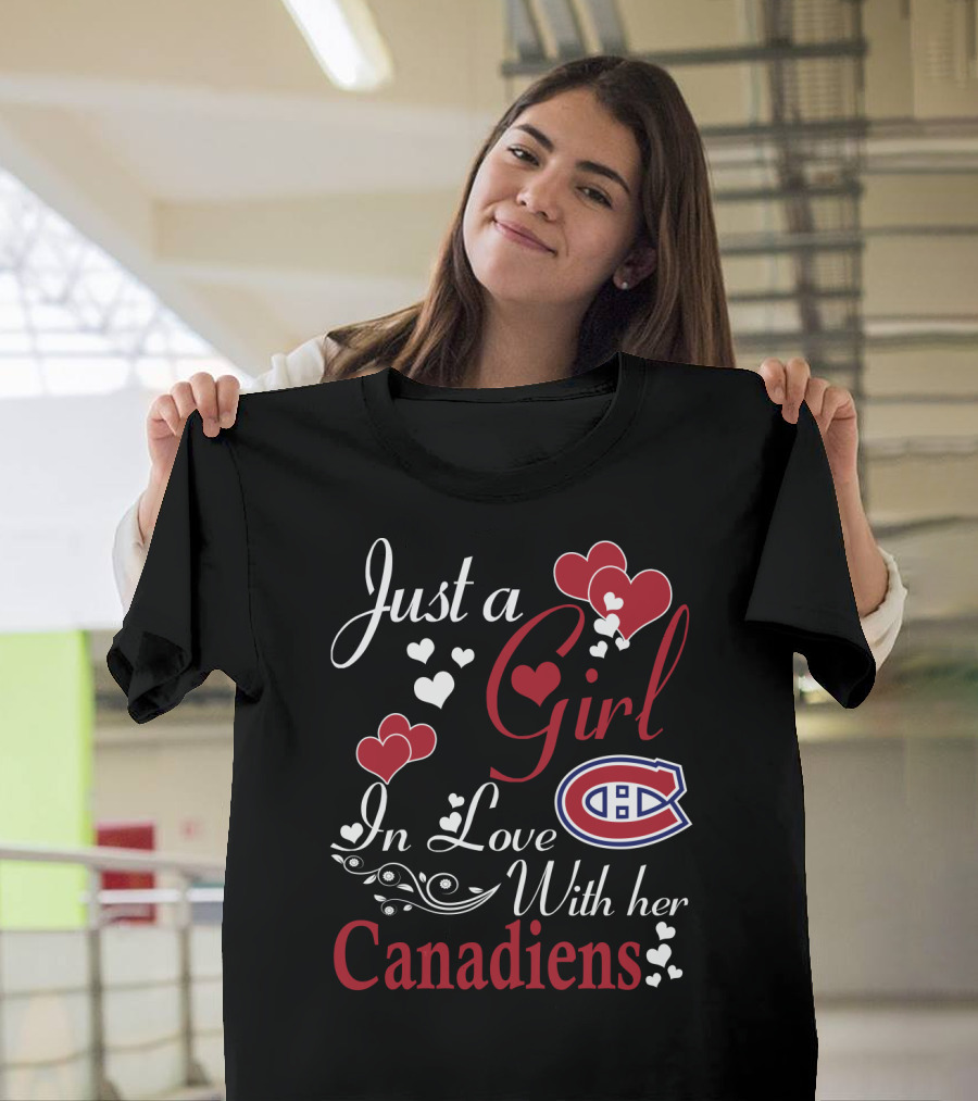 Just A Girl In Love With Her Montreal Canadiens T-Shirt