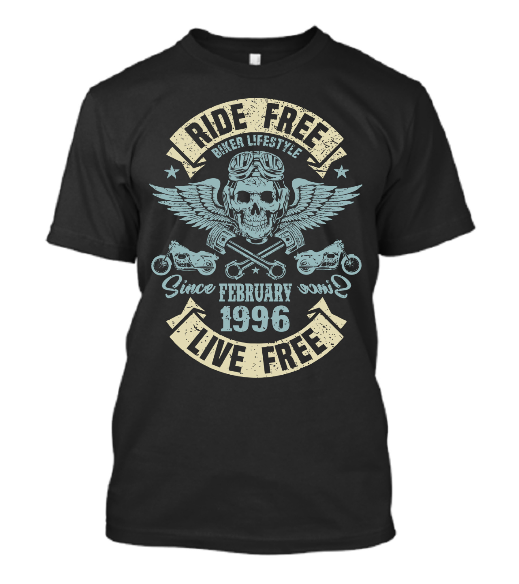 Ride Free Live Free Biker Lifestyle Since February 1996 Skull Wings Motorcycles T-Shirt