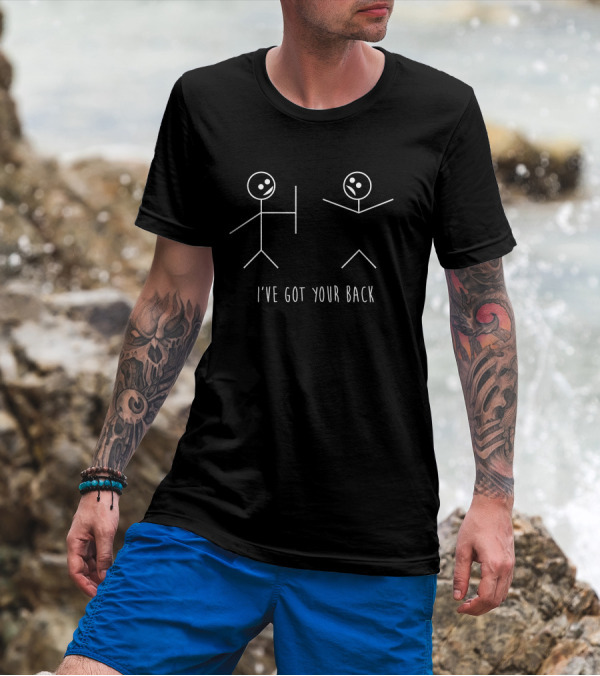 Stick Figures I've Got Your Back Fun Visual Joke T-Shirt