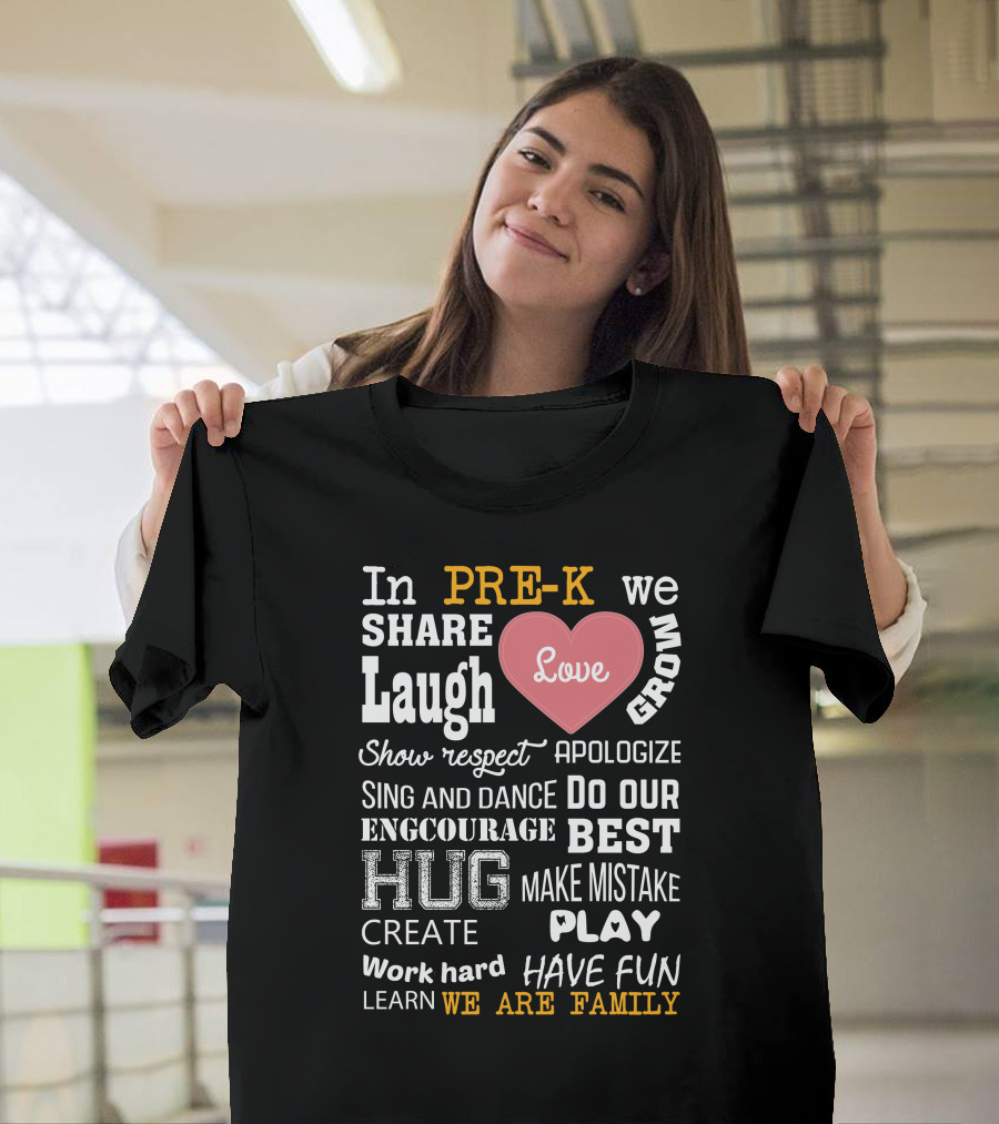 In Pre-K We Share Love Laugh Grow Show Respect Apologize Sing and Dance Do Our Best Encourage Hug Make Mistake Play Create Work Hard Have Fun Learn We