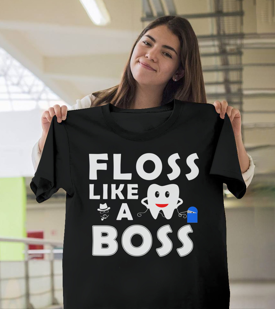 Floss Like A Boss Funny Dentist Tooth and Floss Character T-Shirt