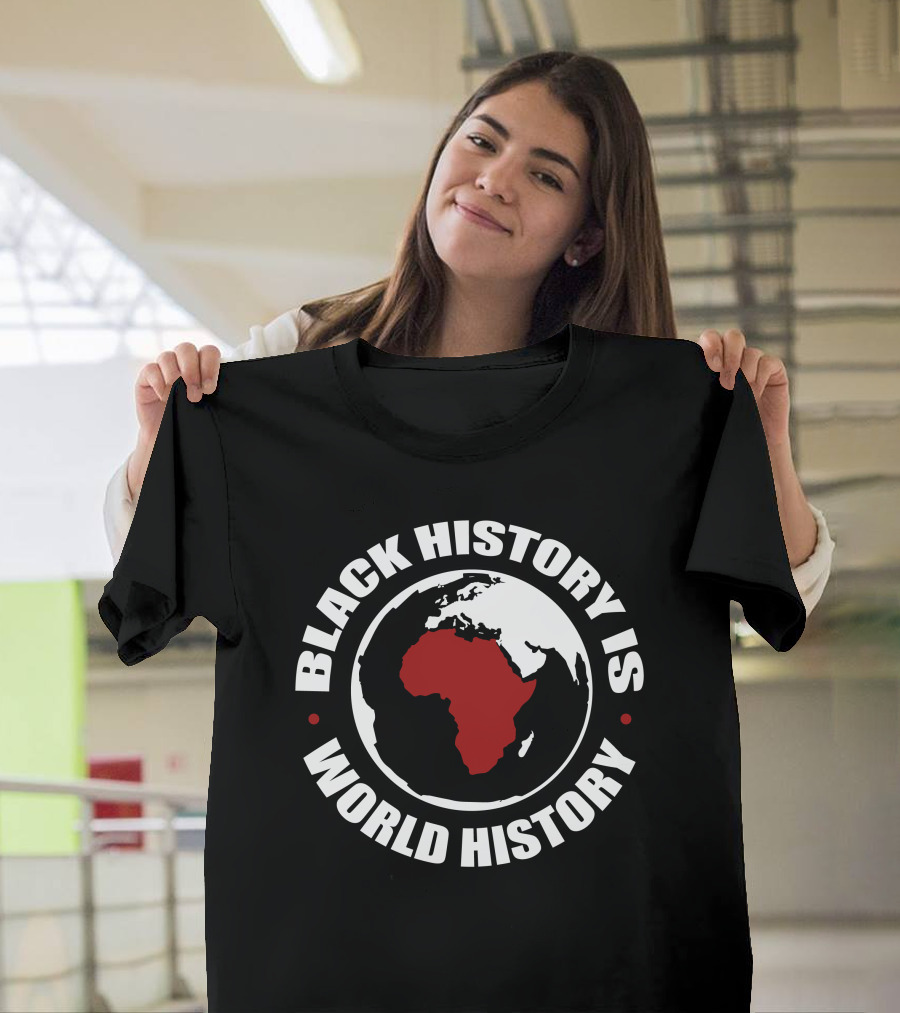Black History Is World History Africa Map T-Shirt