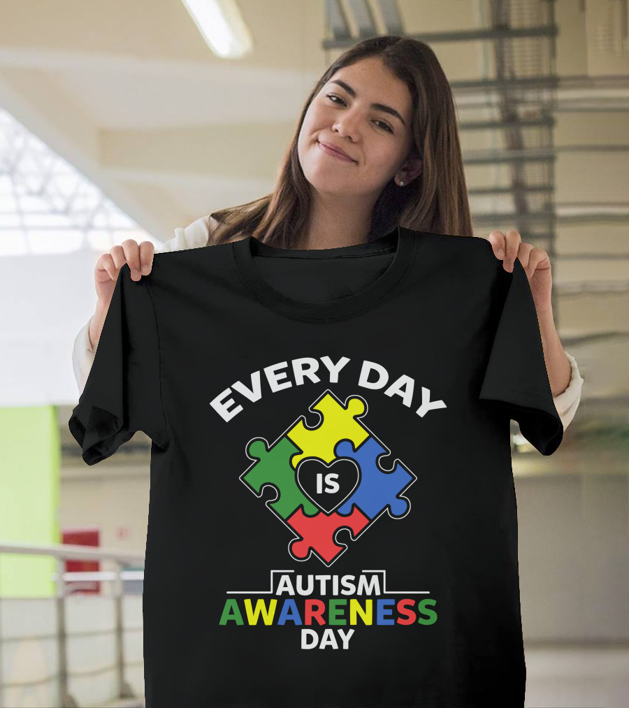 Every Day Is Autism Awareness Day Puzzle Heart T-Shirt